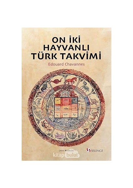 On Iki Hayvanlı Türk Takvimi