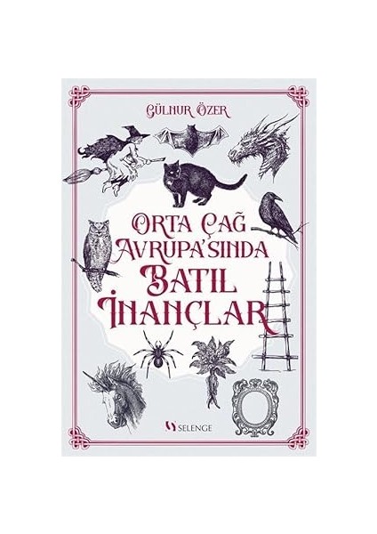 Orta Çağ Avrupa’sında Batıl Inançlar