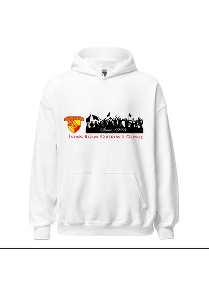 Göztepe Kapşonlu Sweatshirt - Isyan Bizim Ezberimiz Olmuş