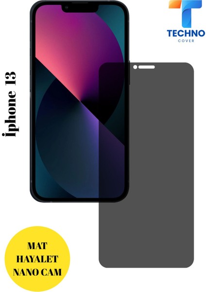 Iphone 13 Mat Hayalet Nano Cam Darbelere Karşı Dayanıklı Esnek Nano Ekran Koruyucu