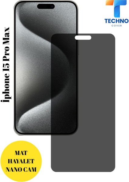 Iphone 15 Pro Max Mat Hayalet Nano Cam Darbelere Karşı Dayanıklı Esnek Nano Ekran Koruyucu