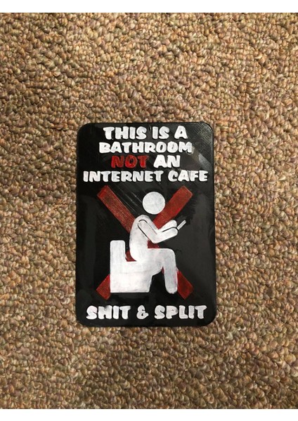 Bu Bir Banyo Internet Kafe Değil, Sh_t & Splıt, Imzala (Plastik Aparattır!!!)