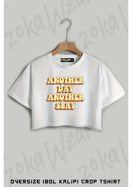 Another Day, Another Slay Baskılı Oversize Crop T-Shirt