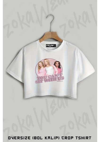 Mean Girls You Cant Sit With Us Baskılı Oversize Crop T-Shirt