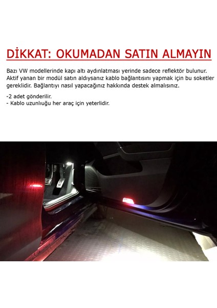 Vw Soketli Kapı Altı Aydınlatma Kablosu - Vw Kapı Altı Aydınlatma Aktif Etme