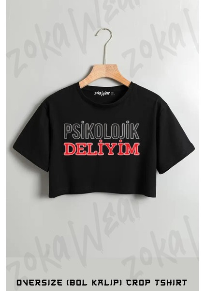 Psikolojik Deliyim Baskılı Oversize Crop T-Shirt
