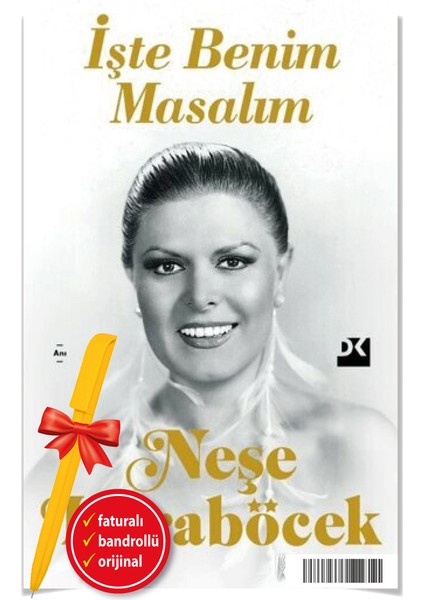 Alfa Kalem+ Işte Benim Masalım (Neşe Karaböcek) Anı Yeni Doğan Kitap