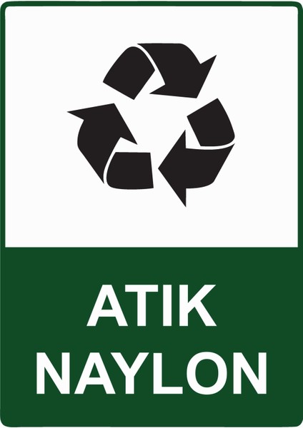 Atık Naylon Uyarı Levhası Etiket 25X35 cm