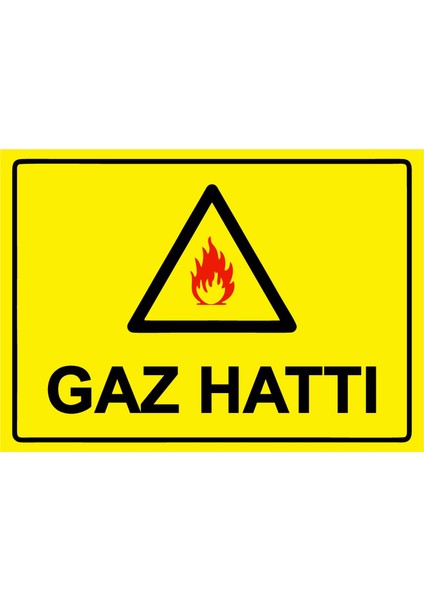 Gaz Hattı Uyarı Levhası Etiket 25X35 cm