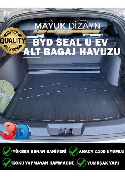 Byd Seal U Ev 2023-2024-2025 Model Araca Özel 3D Alt Bagaj Havuzu