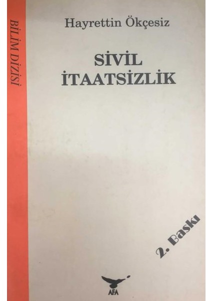 Sivil Itaatsizlik - Hayrettin Ökçesiz (1996 Basım)