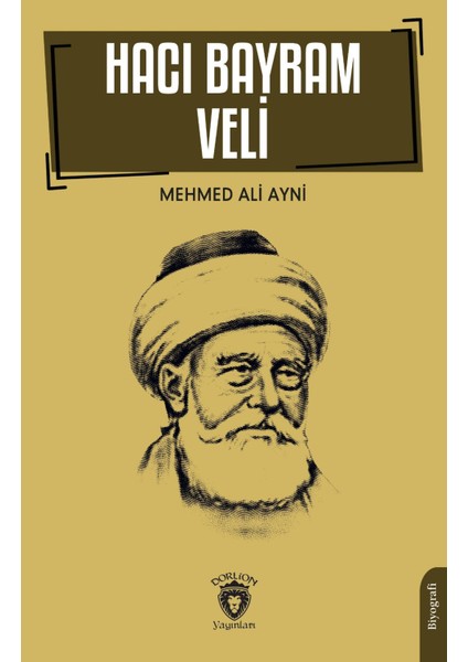 Hacı Bayram Veli Biyografi