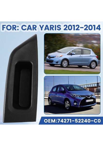 1 Çift Arka Kapı Kol Dayanağı Üst Panel Döşemesi Toyota Yaris 2012-2014 74271-52240-C0 74272-52240-C0 Pencere Anahtarı Çerçevesi (Yurt Dışından) indirimleri