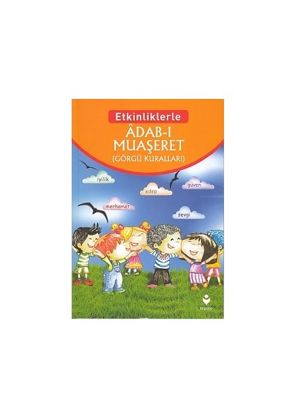 Etkinliklerle - Adab-I Muaşeret (Görgü Kuralları)