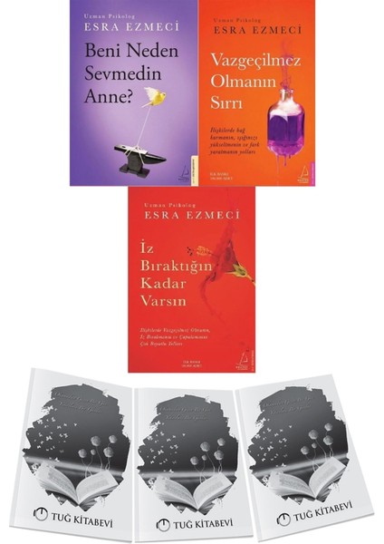 Vazgeçilmez Olmanın Sırrı-Iz Bıraktığın Kadar Varsın-Beni Neden Sevmedin Anne? 3lü Set Esra Ezmeci + Hediyeli