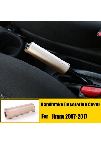 Araba El Freni Dekorasyon Kapak Iç Vites Kolu Trim Aksesuarları Suzuki Jimny 2007-2017 Için Altın (Yurt Dışından)