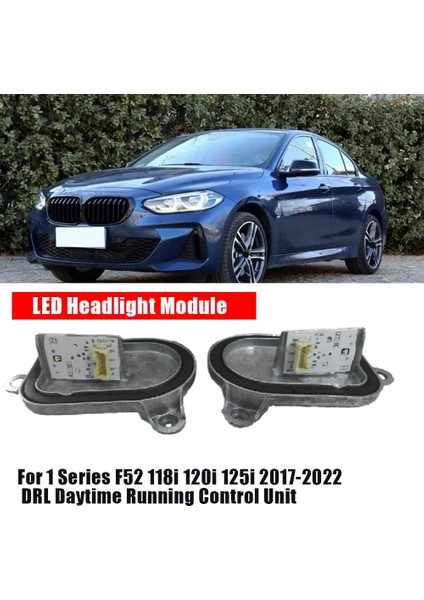Sol Far LED Modülü 63117466543 Bmw 1 Serisi Için F52 118I 120I 125I 2017-2022 Drl Gündüz Çalışan Kontrol Ünitesi (Yurt Dışından)