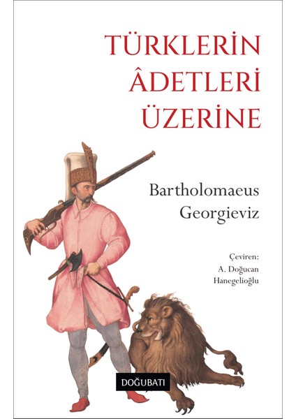 Türklerin Âdetleri Üzerine