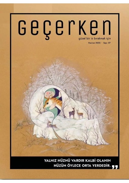 Geçerken Dergi 57.sayı Haziran 2025
