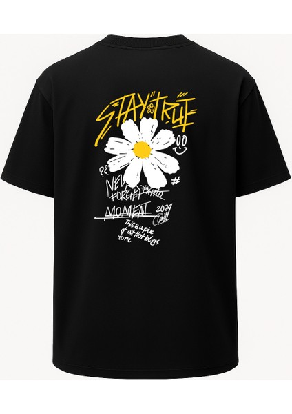 Oversize Stay True Papatya Baskılı Unisex Tişört Siyah