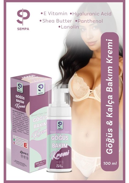Göğüs ve Kalça D.ikleştirici & Dolgunlaştırıcı , B.üyütücü, S.ıkılaştırıcı Göğüs Bakım Kremi 100ML