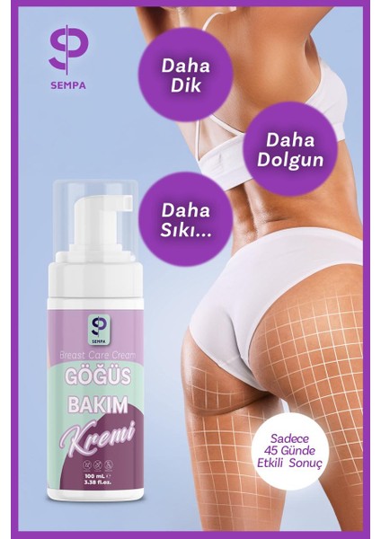 Göğüs ve Kalça D.ikleştirici & Dolgunlaştırıcı , B.üyütücü, S.ıkılaştırıcı Göğüs Bakım Kremi 100ML