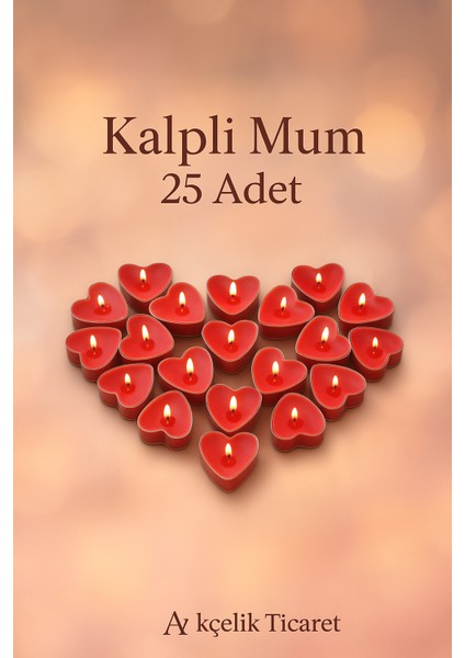 Kalpli Mum 25 Adet