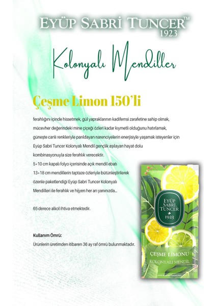 Okyanus 150'li Çeşme Limon 150 – 50'li Kolonyalı Mendil ve Rosıe fiyatları