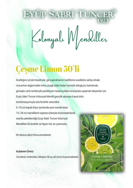 Çeşme Limon ve Zinde Limon 50'li - Okyanus 150'li - Kolonyalı Mendil ve Rosıe fiyatları