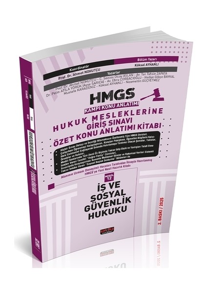 Hmgs Özet Konu Anlatımı Iş ve Sosyal Güvenlik Hukuku Savaş Yayınları Mart 2025