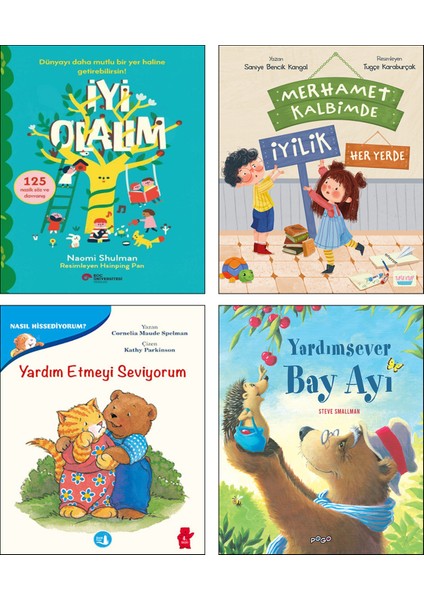 Iyi Olalım 125 Nazik Söz ve Davranış + Merhamet Kalbimde Iyilik Her Yerde (Saniye Bencik Kangal) + Yardım Etmeyi Seviyorum + Yardımsever Bay Ayı / 4lü Çocuklar Için Güzel Davranışlar Eğitimi