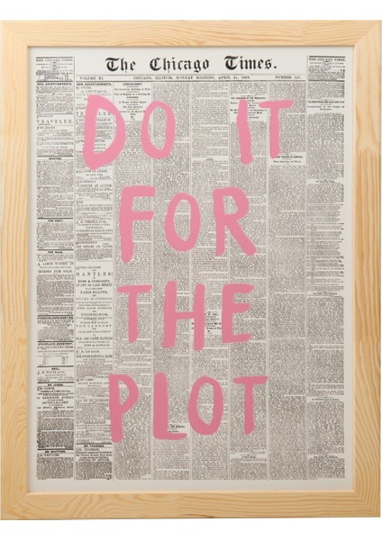 Do It For The Plot Duvar Panosu - Pembe / Siyah - 50X70 cm