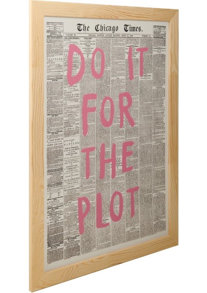 Do It For The Plot Duvar Panosu - Pembe / Siyah - 50X70 cm