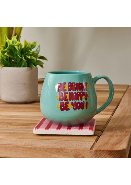 Be Bright Be Happy Be You Sloganlı Kupa - Yeşil - 310 ml