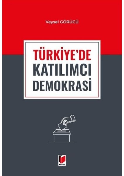 Türkiye'de Katılımcı Demokrasi