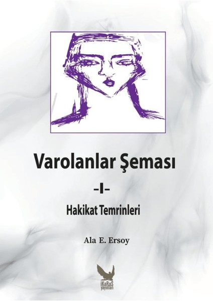 Varolanlar Şeması 1