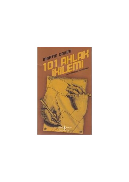 101 Ahlak Ikilemi