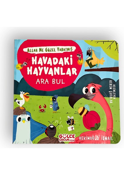 Havadaki Hayvanlar - Ara Bul - Allah Ne Güzel Yaratmış - Hekimoğlu İsmail