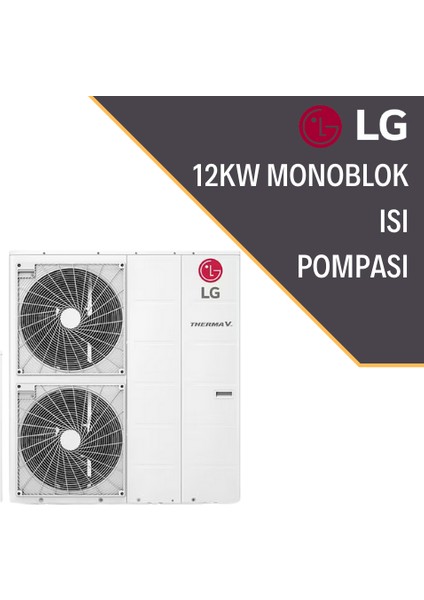 Lg 12KW Monoblok Isı Pompası