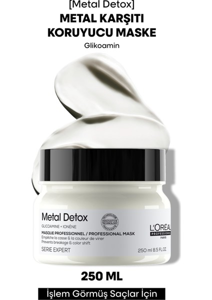 Paris Serie Expert Metal Detox Renkli ve Açıcı ile İşlem Görmüş Saçlar İçin Metal Karşıtı Koruyucu Maske 250 ml fiyatları