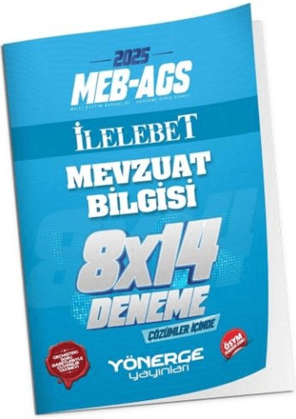2025 Meb-Ags Mevzuat Bilgisi Ilelebet 8X14 Deneme Çözümlü