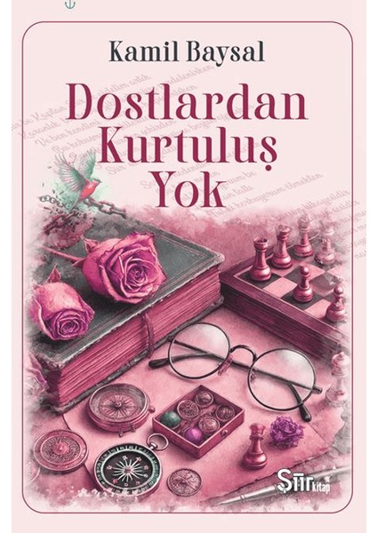 Dostlardan Kurtuluş Yok