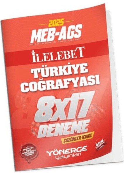 2025 Meb-Ags Türkiye Coğrafyası Ilelebet 8X17 Deneme Çözümlü