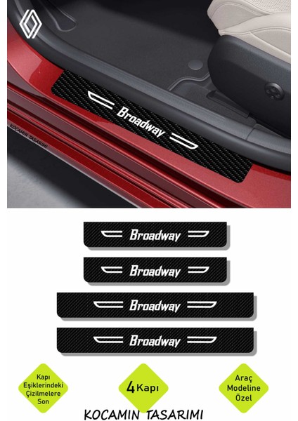 Broadway Yazılı Karbon Kapı Eşiği Renault Broadway Için Siyah Dekoratif 2 Ön 2 Arka Kapı Koruyucu Set Renault Broadway