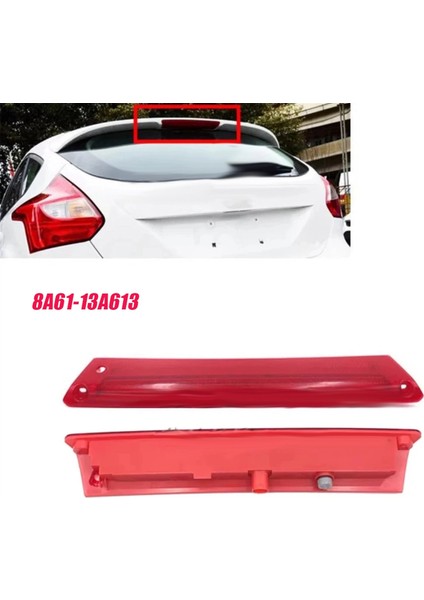 Araba LED Üçüncü Yüksek Fren Lambası 8A61-13A613 Ford Fiesta Focus 2009-2018 Için Montaj Arka Arka Lambası Stop Lamba Donanımı (Yurt Dışından)