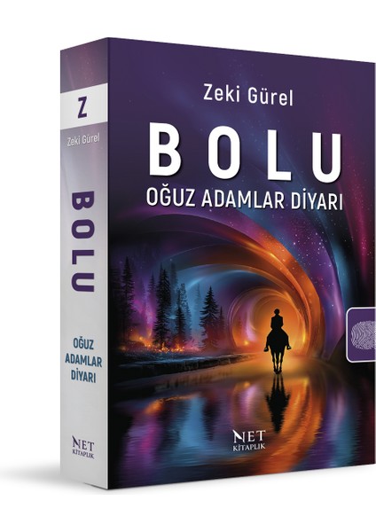 Bolu - Oğuz Adamlar Diyarı -Zeki Gürel