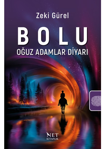 Bolu - Oğuz Adamlar Diyarı -Zeki Gürel