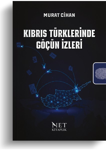 Kıbrıs Türklerinde Göçün Izleri - Murat Cihan