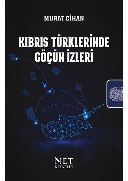 Kıbrıs Türklerinde Göçün Izleri - Murat Cihan