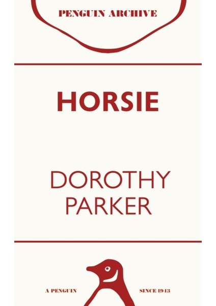 Horsie - Penguin Archive